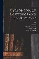 Cyclopaedia of Obstetrics and Gynecology; v.3