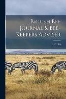 British Bee Journal & Bee-keepers Adviser; v.13 1885