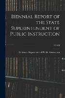 Biennial Report of the State Superintendent of Public Instruction; 1919-20