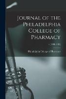 Journal of the Philadelphia College of Pharmacy; 2, (1830-1831)