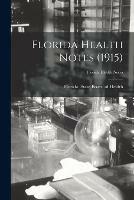 Florida Health Notes (1915)