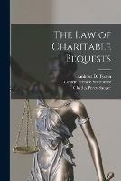 The Law of Charitable Bequests