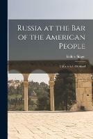 Russia at the Bar of the American People: a Memorial of Kishinef