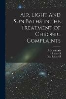 Air, Light and Sun Baths in the Treatment of Chronic Complaints