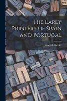 The Early Printers of Spain and Portugal