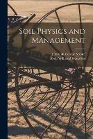 Soil Physics and Management