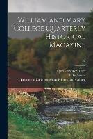 William and Mary College Quarterly Historical Magazine; 25