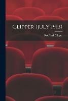 Clipper (July 1913)