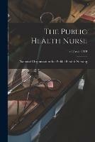 The Public Health Nurse; v.12 no.6 1920