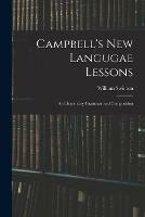 Campbell's New Langugae Lessons: an Elementary Grammar and Composition