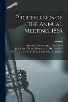 Proceedings of the Annual Meeting, 1865; 13