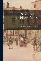 The Kentuckian in New York; 2