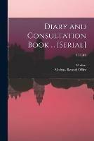 Diary and Consultation Book ... [serial]; 15(1689)