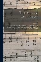 The Merry Musician: or, A Cure of the Spleen; Being a Collection of the Most Diverting Songs and Pleasant Ballads Set to Musick; Adapted to Every Taste and Humour. For the Flute. [Vol. II]; 2