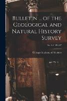 Bulletin ... of the Geological and Natural History Survey; no. 1-2 1896-97