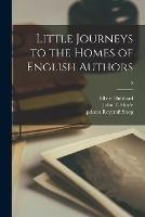 Little Journeys to the Homes of English Authors; 5