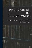 Final Report of the Commissioners