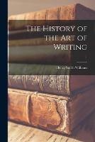 The History of the Art of Writing; 1