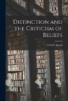 Distinction and the Criticism of Beliefs