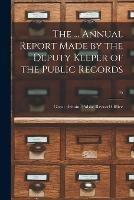 The ... Annual Report Made by the Deputy Keeper of the Public Records; 35