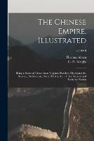 The Chinese Empire, Illustrated: Being a Series of Views From Original Sketches, Displaying the Scenery, Architecture, Social Habits, &c., of That Ancient and Exclusive Nation; v.2 div.6