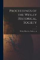 Proceedings of the Wesley Historical Society; 7