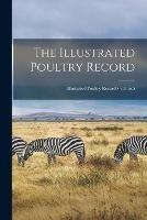 The Illustrated Poultry Record; v.5: no.5