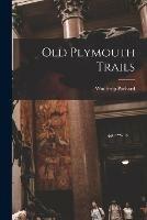 Old Plymouth Trails