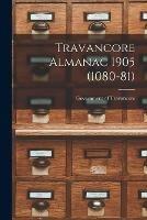 Travancore Almanac 1905 (1080-81)