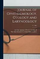 Journal of Ophthalmology, Otology and Laryngology; 13, (1901)