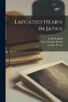 Lafcadio Hearn in Japan