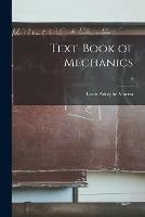 Text-book of Mechanics; 4