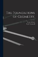 The Foundations of Geometry,