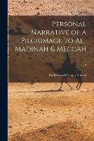 Personal Narrative of a Pilgrimage to Al-Madinah & Meccah; v.2