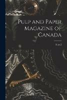Pulp and Paper Magazine of Canada; 13, pt.2