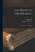 The Book of Knowledge: the Children's Encyclopaedia; 16