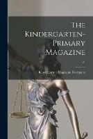 The Kindergarten-primary Magazine; 21