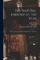 The Natural History of the Year: Being an Enlargement of Dr. Aikin's Calendar of Nature