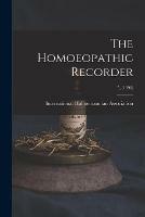 The Homoeopathic Recorder; 5, (1890)