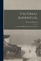 The Great Adventure [microform]: Present-day Studies in American Nationalism