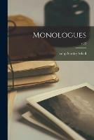 Monologues; v.32