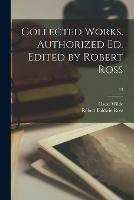 Collected Works. Authorized Ed. Edited by Robert Ross; 13