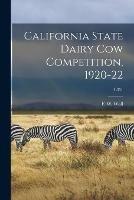 California State Dairy Cow Competition, 1920-22; B351