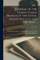 Journal of the North-China Branch of the Royal Asiatic Society for the Year ..; v.51 (1920)
