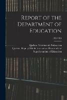 Report of the Department of Education; 1922-1923