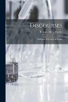 Discourses: Biological & Geological; Essays