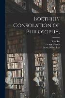 Boethius' Consolation of Philosophy;