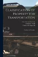 Classification of Property for Transportation: Fundamental Principles;