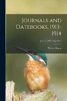 Journals and Datebooks, 1913-1914; Journal (1914: Aug.-Oct.)