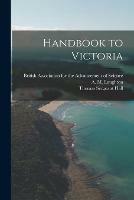 Handbook to Victoria